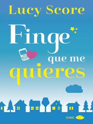cover image of Finge que me quieres